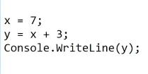 C# kood muutujatega x = 7 ja y = x + 3